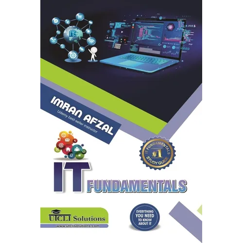 IT Fundamentals: Everything you need to know about IT