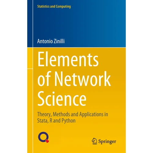 Elements of Network Science: Theory, Methods and Applications in Stata, R and Python