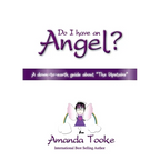 Do I Have an Angel?: A down to earth Guide about 'The Upstairs' - Paperback