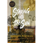 Staring into the Sun - Paperback