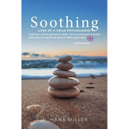 Soothing: Lives of a Child Psychologist - Paperback