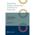 Preventing Money Laundering and Terrorist Financing, Second Edition: A Practical Guide for Bank Supervisors
