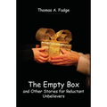 The Empty Box and Other Stories for Reluctant Unbelievers