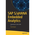 SAP S/4hana Embedded Analytics: Experiences in the Field