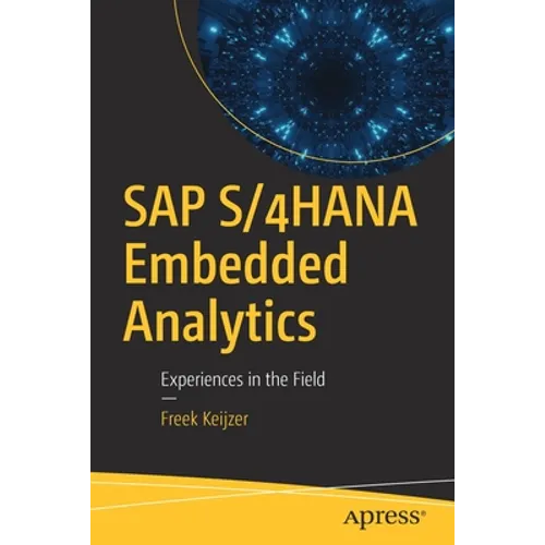 SAP S/4hana Embedded Analytics: Experiences in the Field