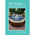 "Wish I'd Known . . . .: Nuggets of Wisdom Learned Along the Journey"