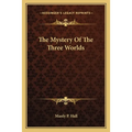 The Mystery Of The Three Worlds
