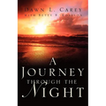 A Journey Through the Night