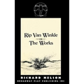 Rip Van Winkle, Or "The Works"