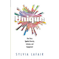Unique: How Story Sparks Diversity, Inclusion, and Engagement