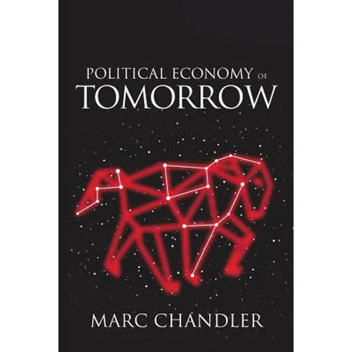 Political Economy of Tomorrow