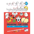 Drawing For Kids: Draw Word Cartoons with Letters & Numbers in the Cutest Style Ever with coloring