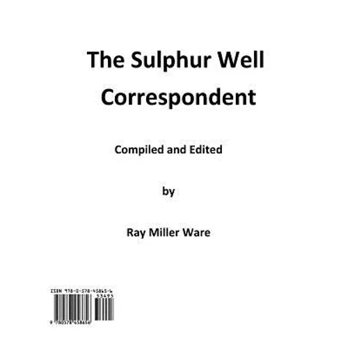 The Sulphur Well Correspondent