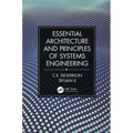 Essential Architecture and Principles of Systems Engineering