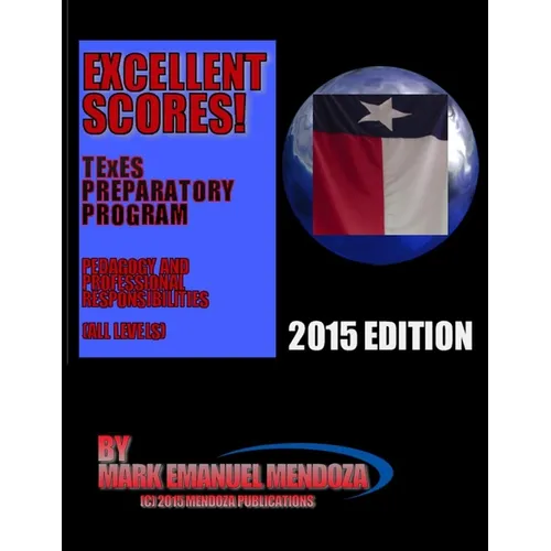 TExES Preparatory Manual Excellent Scores! (PPR Special Edition)