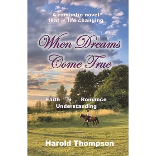 When Dreams Come True