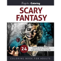 Scary Fantasy: Grayscale Coloring for Adults