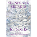 Stones and Secrets