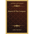 Report Of The Company
