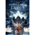 The Habitation of Devils: Why God Doesn't Act