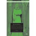 Julian of Norwich's Legacy: Medieval Mysticism and Post-Medieval Reception