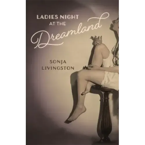 Ladies Night at the Dreamland