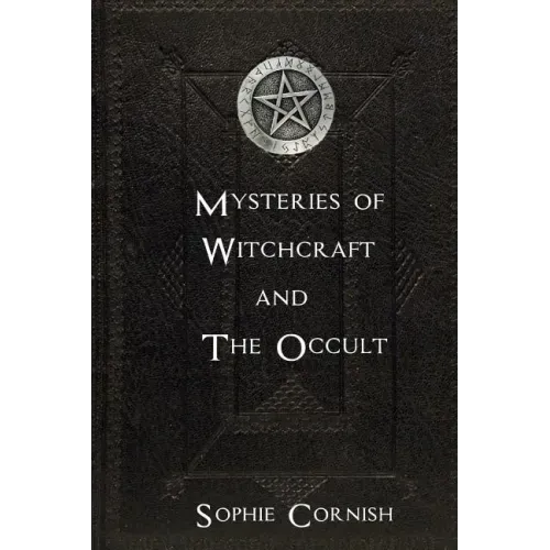 Mysteries of Witchcraft and The Occult