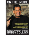 Bobby Collins On the Inside: Witisms & Wisdomisms
