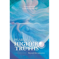 Pearls of the Higher truths: Encounters with the Higher Cosmic Consciousness