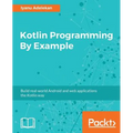 Kotlin Programming By Example