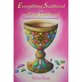 Everything Scattered Will Be Gathered: Emergence from Patriarchal Fundamentalism
