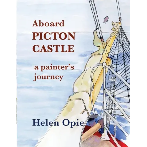 Aboard Picton Castle: A painter's journey