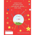 Christian Affirmation Coloring Books for Kids