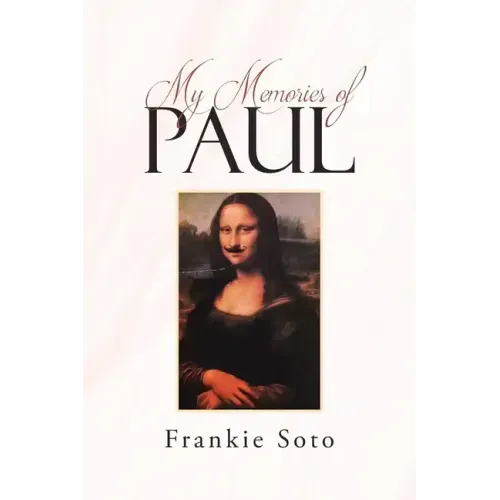 My Memories of Paul