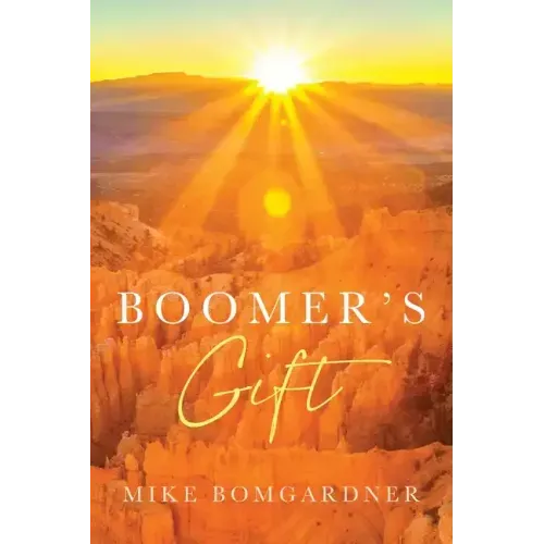 Boomer's Gift