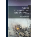 Welsh Settlement of Pennsylvania