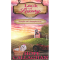 Seeds of Suspicion: A Lack of Luxury Cozy Mystery Novel
