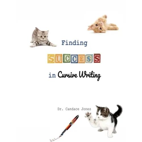 Finding Success in Cursive Writing