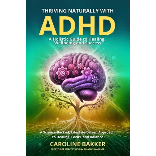Thriving Naturally with ADHD