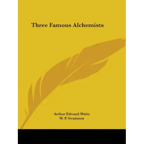 Three Famous Alchemists
