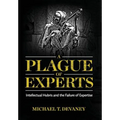 A Plague of Experts