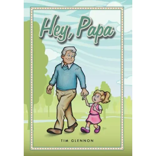 Hey, Papa