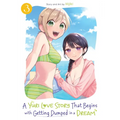 A Yuri Love Story That Begins with Getting Dumped in a Dream Vol. 3