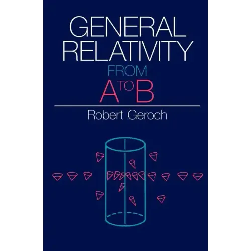 General Relativity from A to B