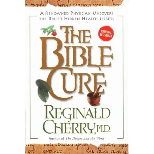 The Bible Cure