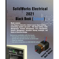 SolidWorks Electrical 2021 Black Book (Colored)