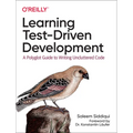 Learning Test-Driven Development: A Polyglot Guide to Writing Uncluttered Code