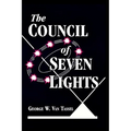 The COUNCIL OF THE SEVEN LIGHTS