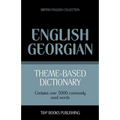 Theme-based dictionary British English-Georgian - 5000 words