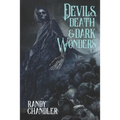 Devils, Death & Dark Wonders